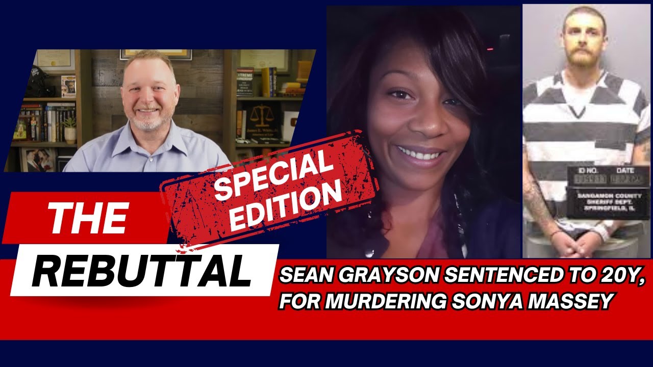 SEAN GRAYSON SENTENCED TO 20 YEARS-THE REBUTTAL SPECIAL EDITION