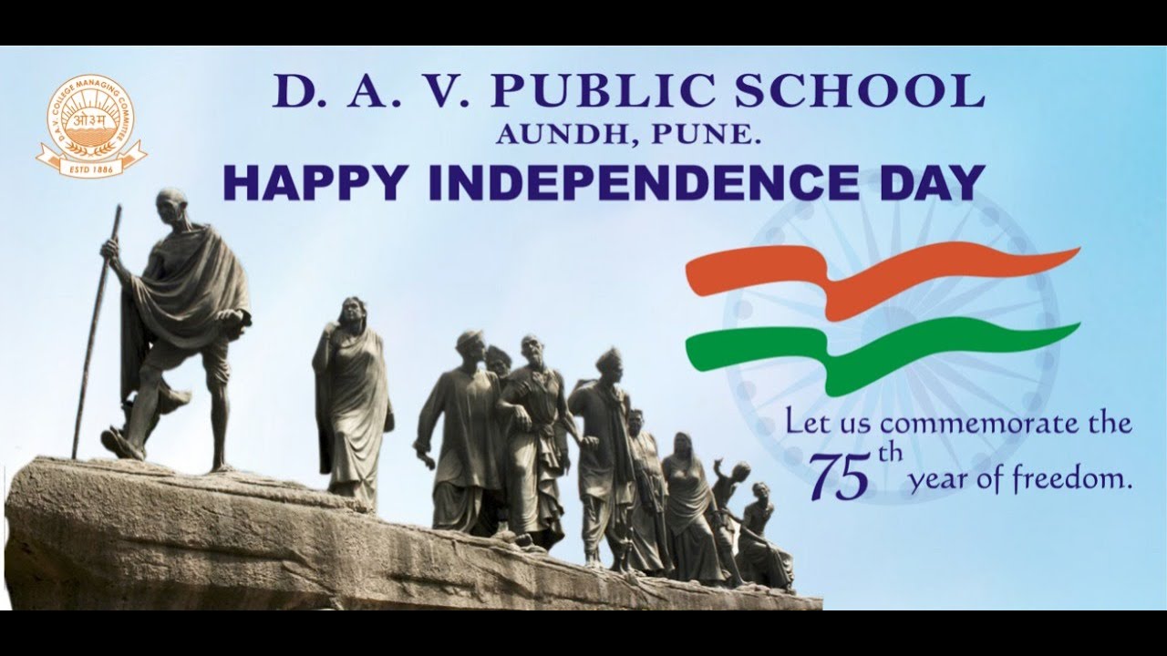 INDEPENDENCE DAY 2021, D.A.V. PUBLIC SCHOOL, PUNE.