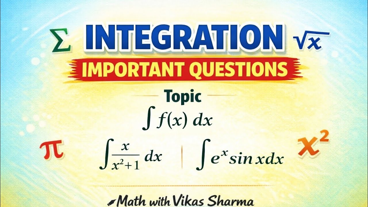 Integration important question#mathmatics#vikassharma
