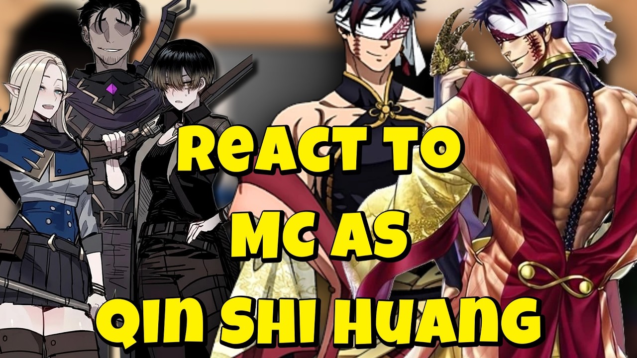 {NTR} Bad ending party reacts to MC as Qin Shi Huang | Lihan | Record of Ragnarok | Gacha reacts AU