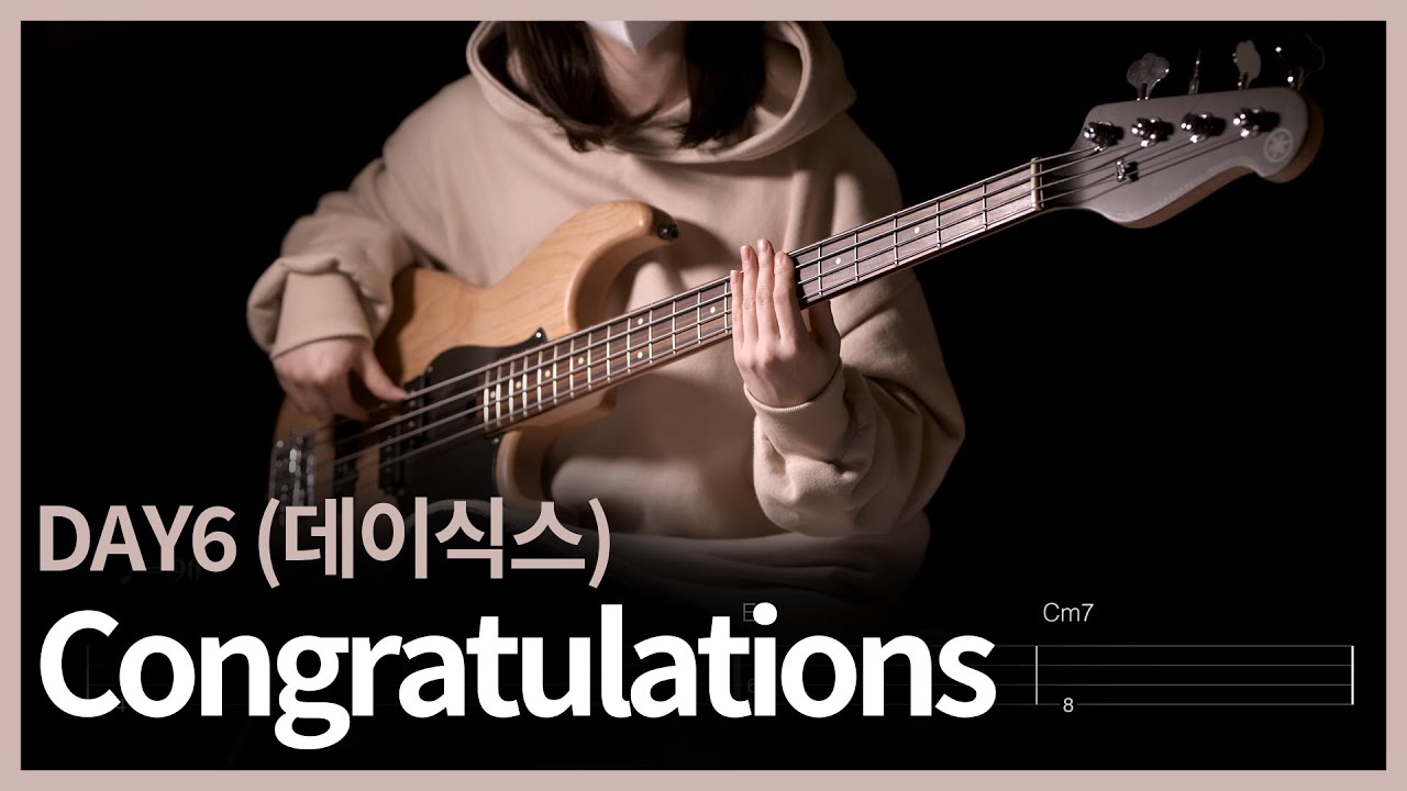 207. DAY6 (데이식스) - Congratulations 【★☆☆☆☆】 (Bass Cover) | 베이스 악보[TAB]