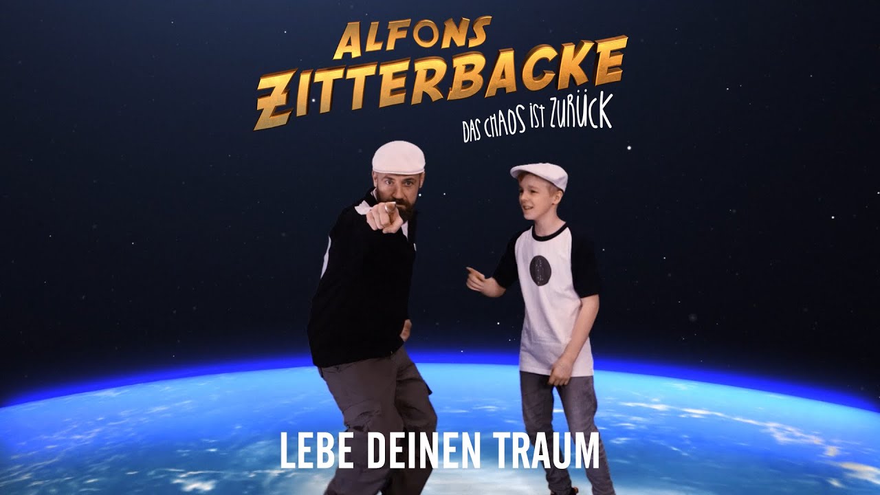 Bürger Lars Dietrich – Lebe deinen Traum (Alfons Zitterbacke – Das Chaos ist zurück)