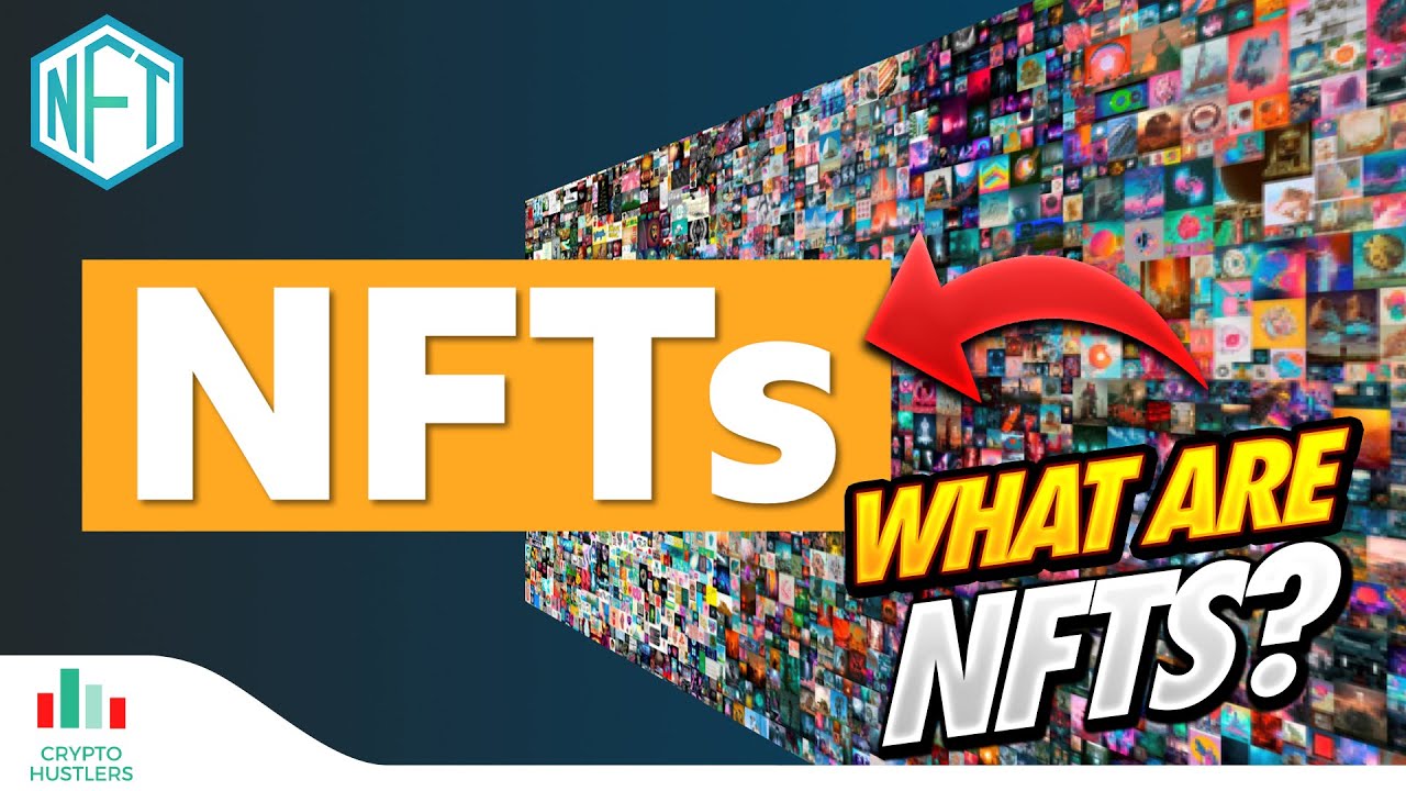 WHAT ARE NFTs? Explained for BEGINNERS
