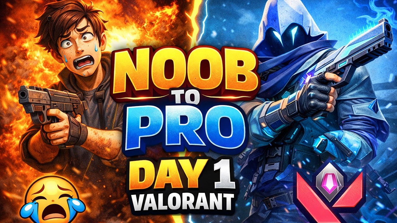 Let's go valo , noob to pro day 1