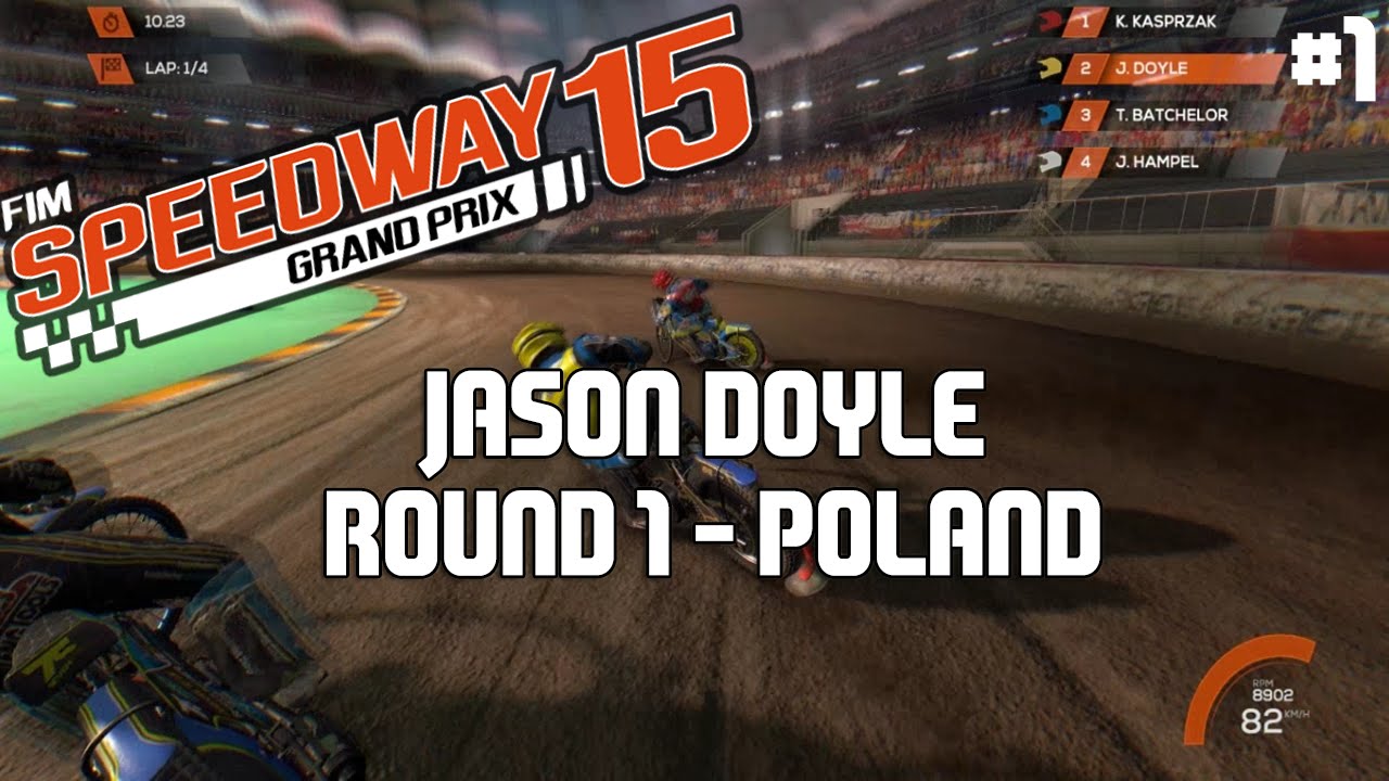FIM Speedway Grand Prix 15 | Jason Doyle | Season Mode | #1