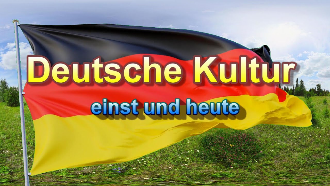 Deutsche Kultur - einst und jetzt - Trailer - erstes Video