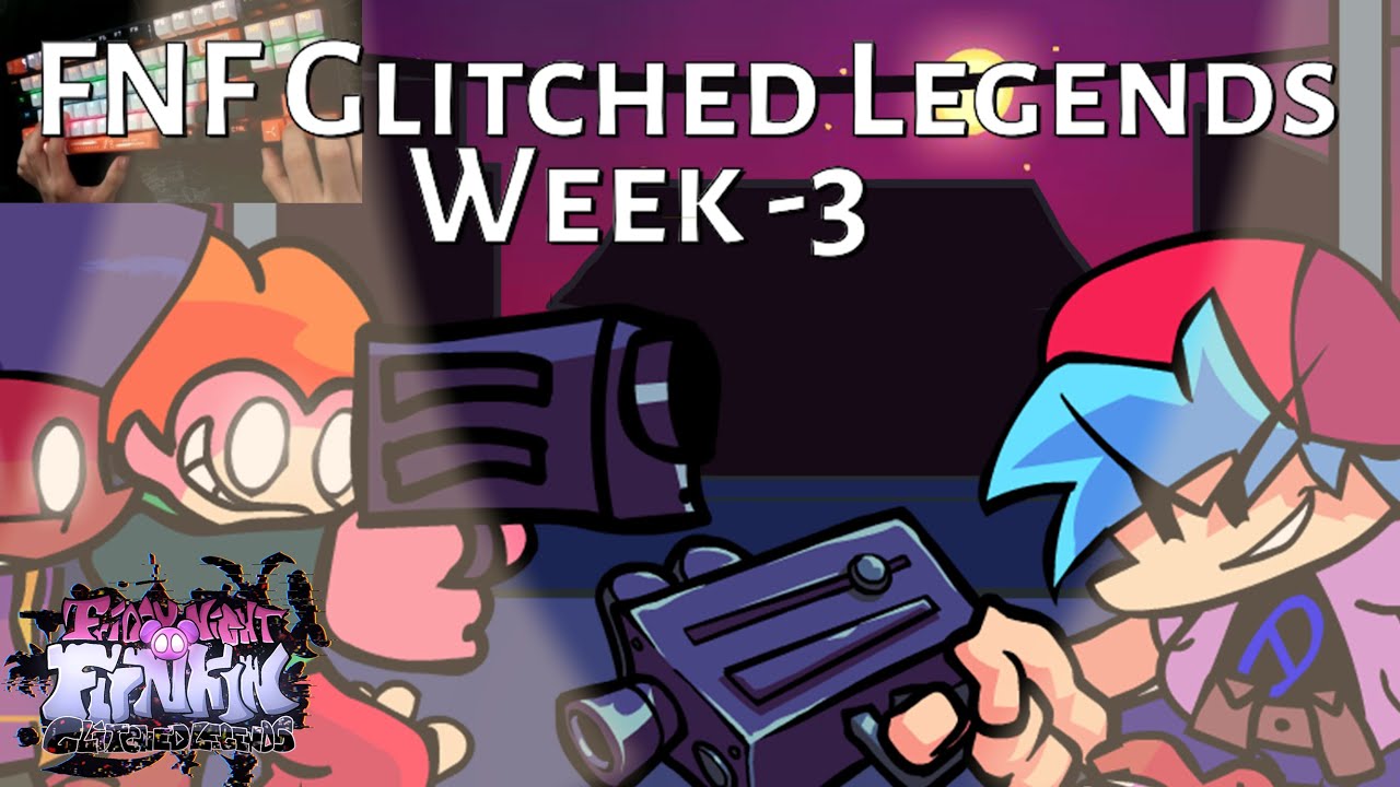 (Week -3) Pibby Pico Vs BF (FNF Glitched Legends) (HANDCAM)