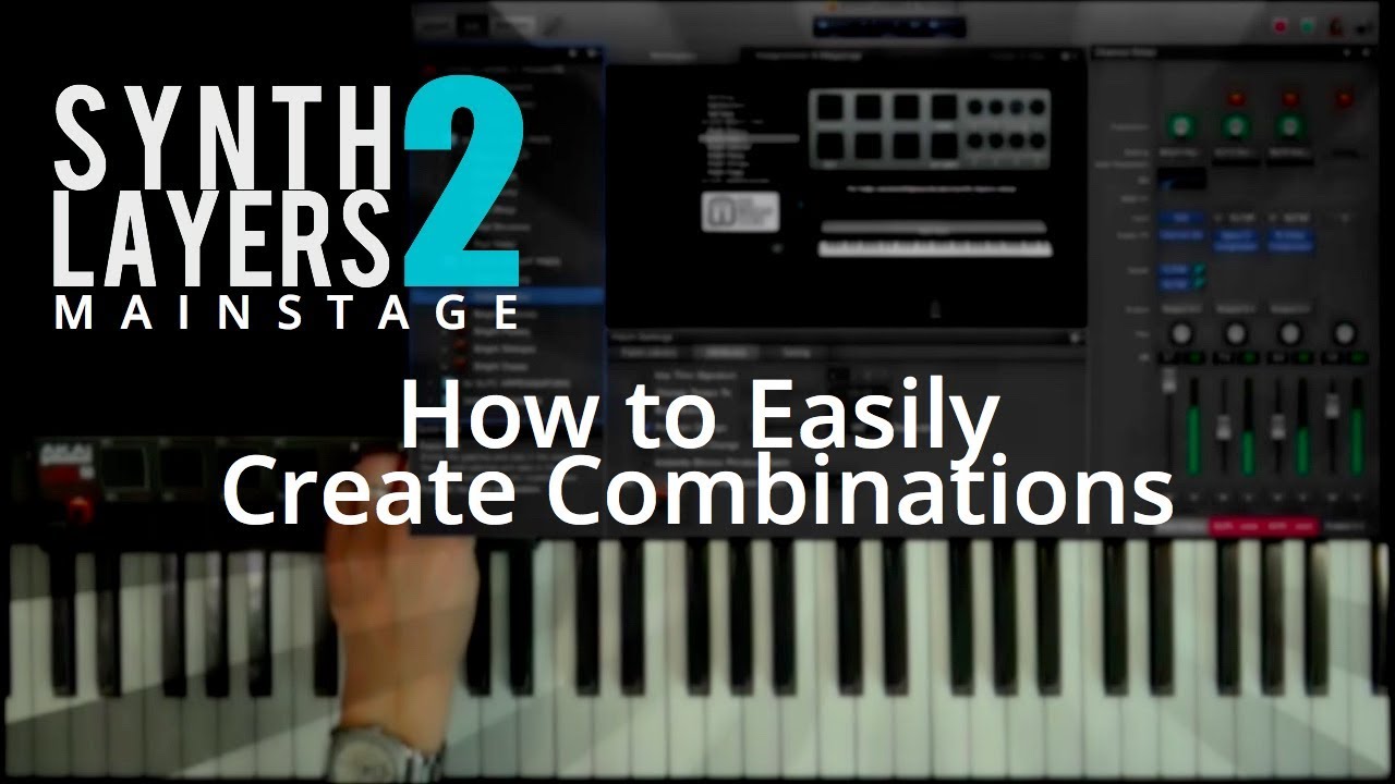 How to easily create Synth Layers 2 combinations