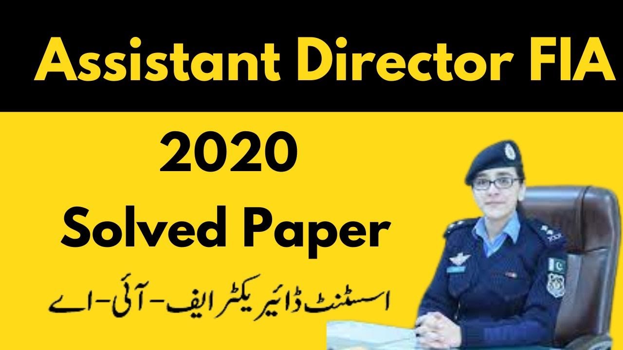 Assistant Director FIA past paper | AD Fia past paper