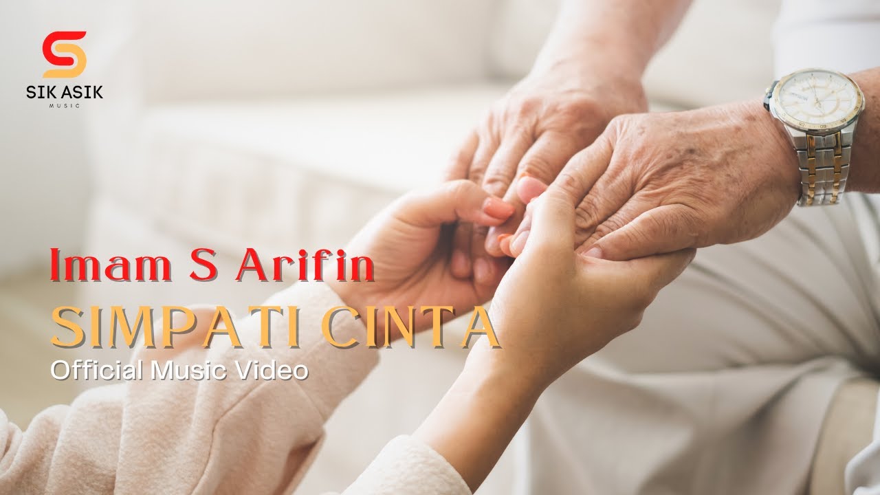IMAM S ARIFIN - SIMPATI CINTA (Music Video) | Dangdut Klasik