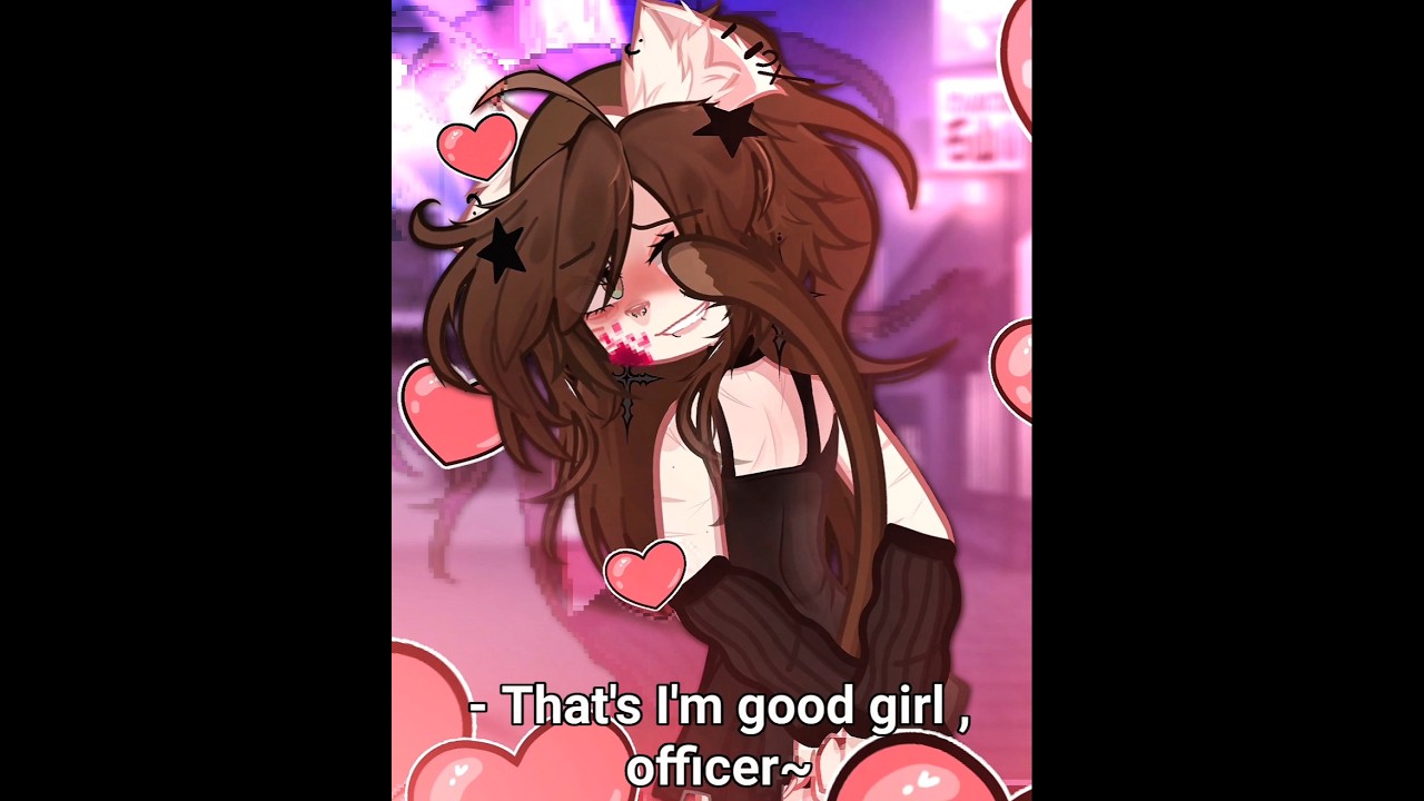 &bull; everybody knows a I'M GOOD GIRL,officer.🥺✨️&bull;//cr:@Smorly  🫂💕 #gacha #shorts #meme #gachalife #oc