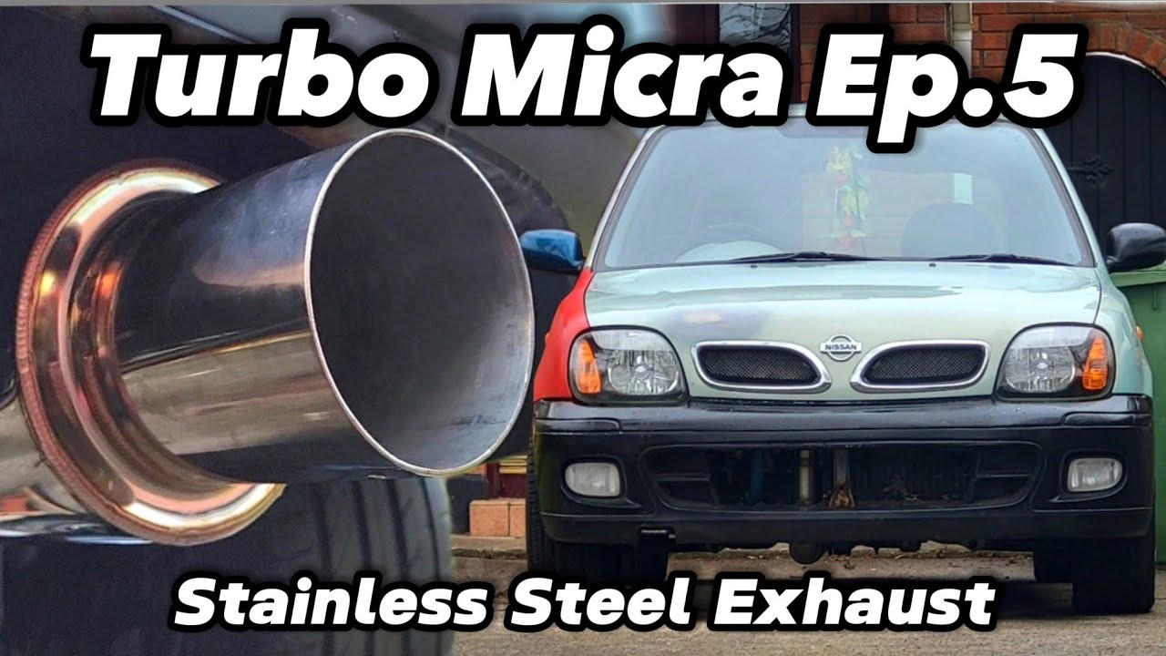 Изготовление выхлопной системы полностью из нержавеющей стали — Turbo Micra Ep.5