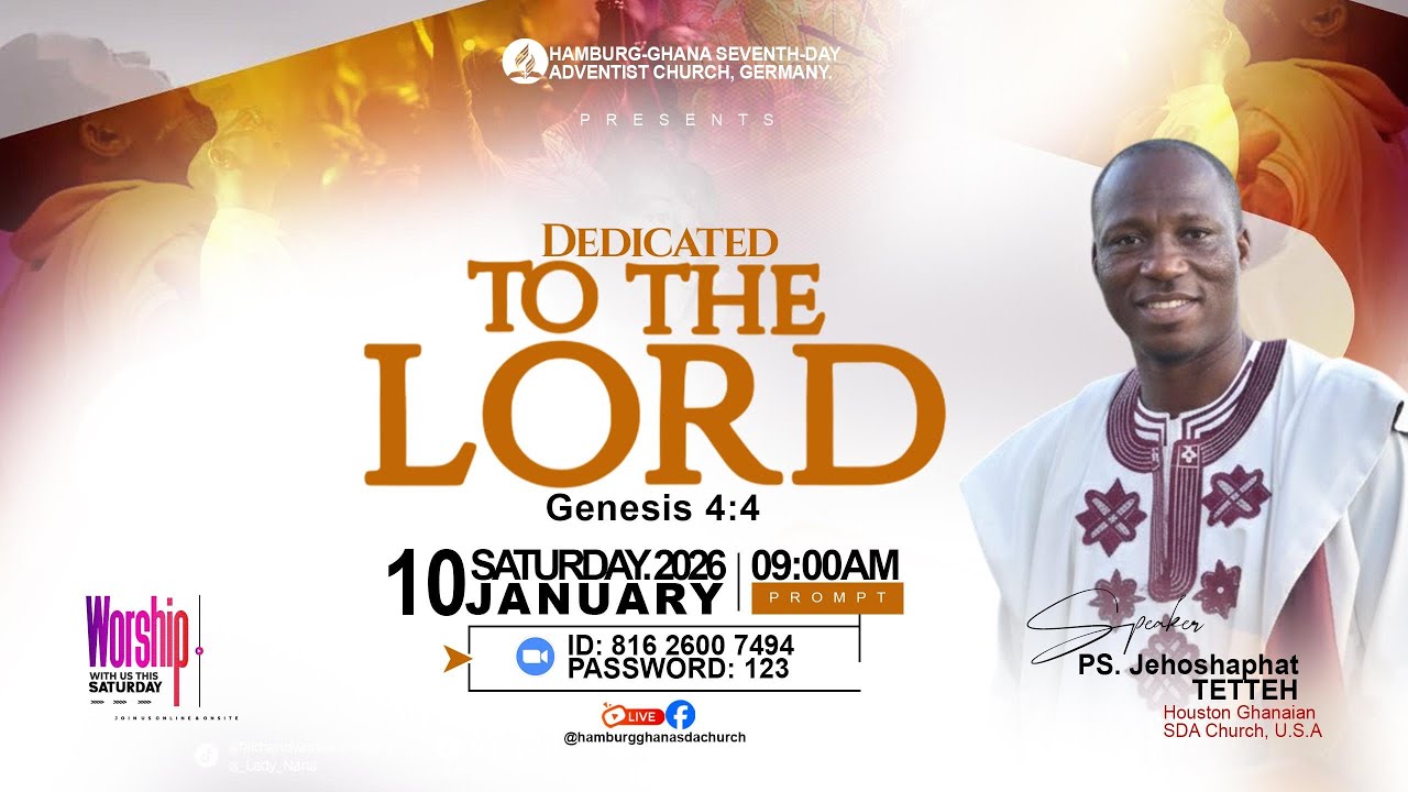 Sabbath Worship Service with Pastor Jehoshaphat Tetteh