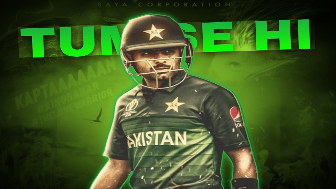 Babar Azam X Tum Se Hi 🥵🔥❤️💫 #babarazam #kingbabar