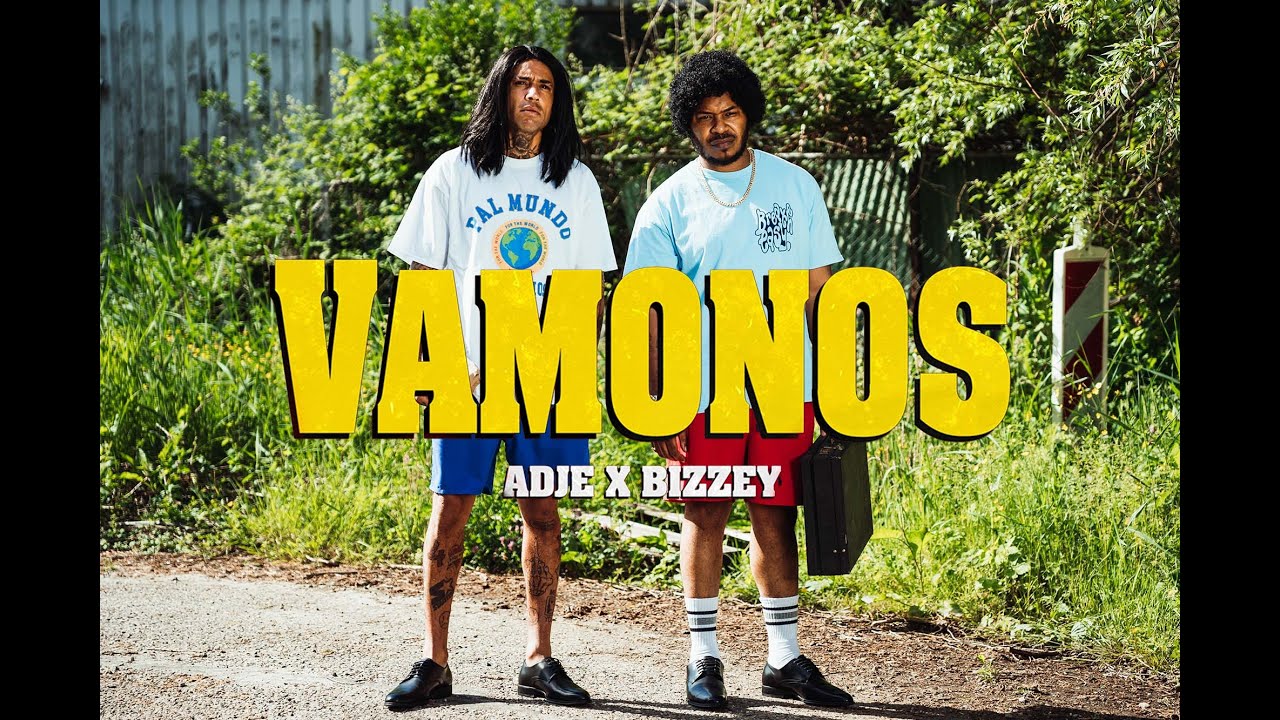 Adje x Bizzey - Vamonos (Official video, prod. by Rockywhereyoubeen & Vlado) - PAL MUNDO 2022 ANTHEM