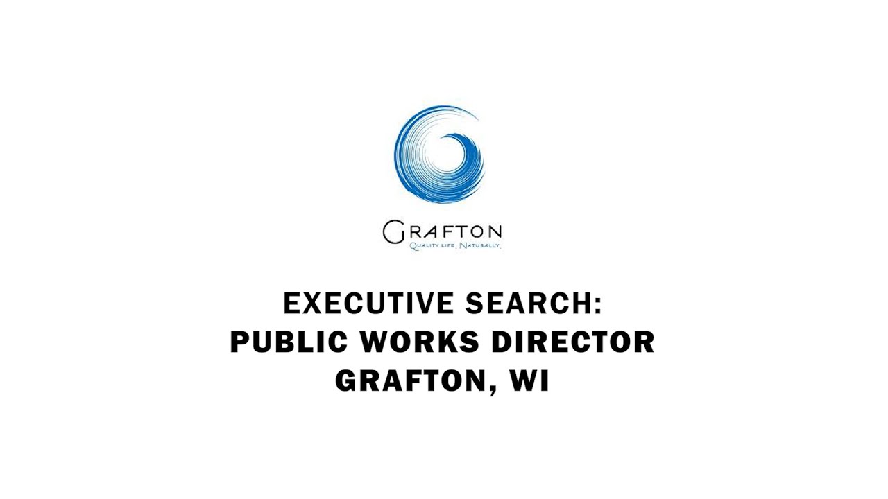 Grafton, Wisconsin - Public Works Director Job 2025