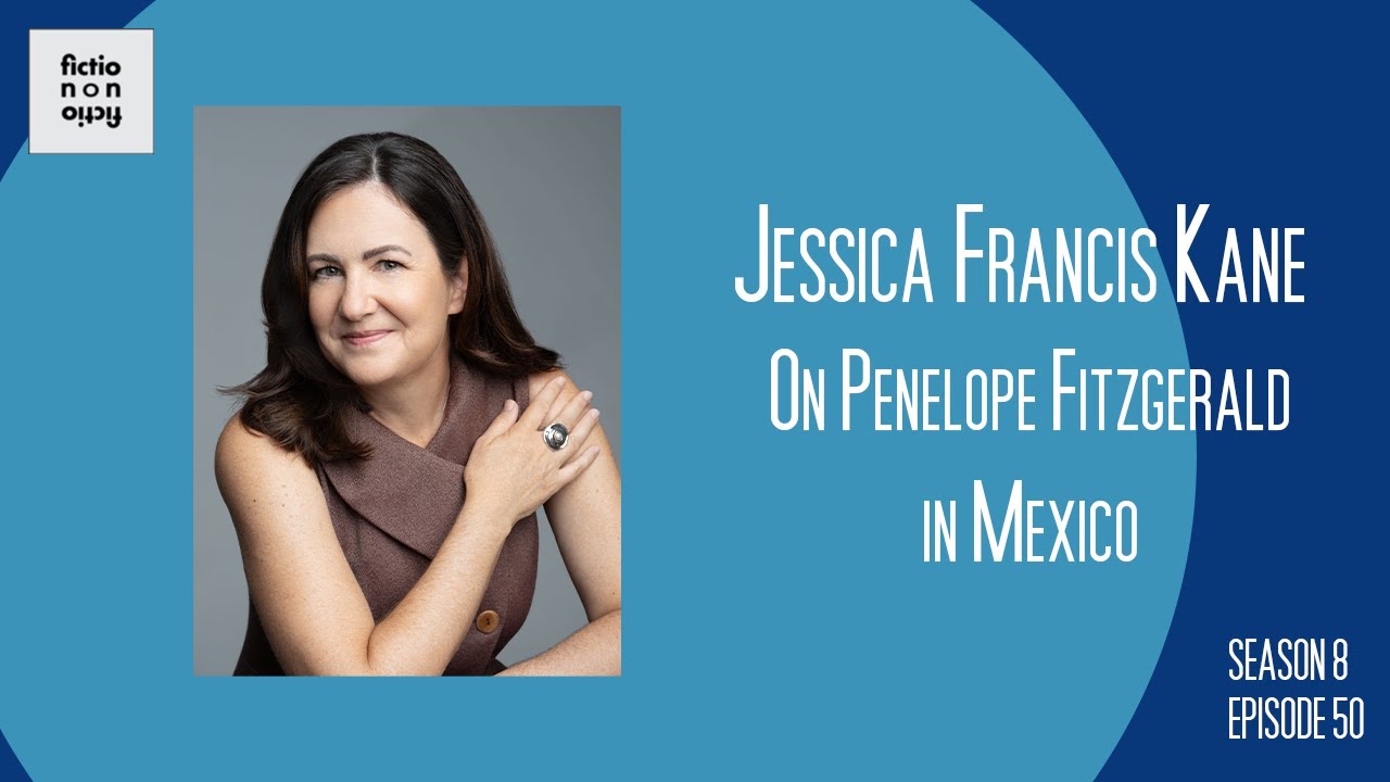 Jessica Francis Kane on Penelope Fitzgerald in Mexico
