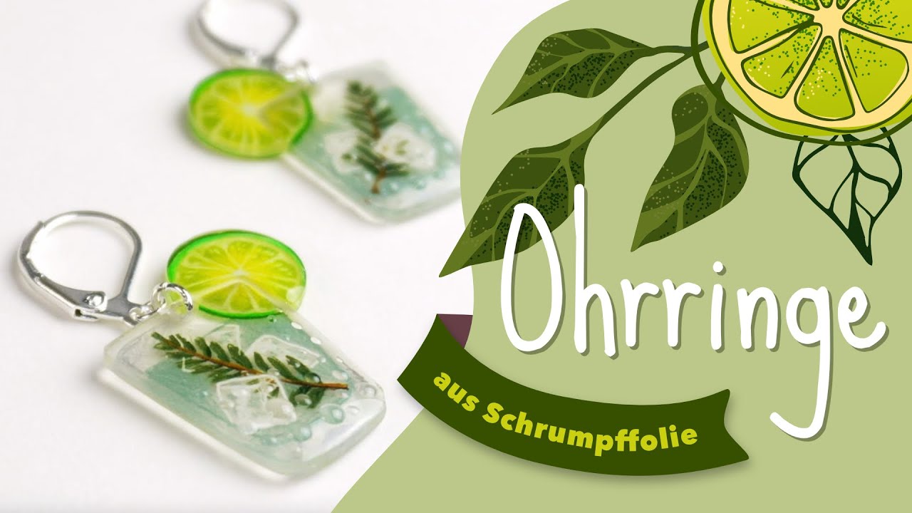 DIY: Ohrringe aus Schrumpffolie – Gin Tonic Edition 🍹