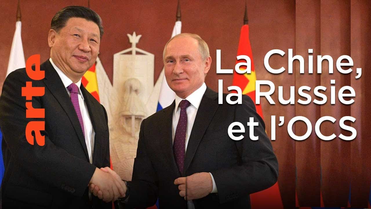 La Chine, la Russie et la mystérieuse "OCS" - Le Dessous des cartes | ARTE