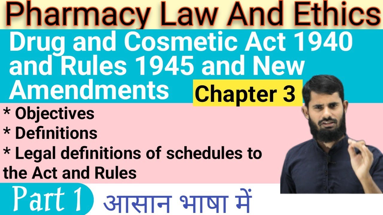 Drug and Cosmetic Act 1940 and Rules 1945 and new Amendments| Act |Rules|Schedule to Act and to Rule