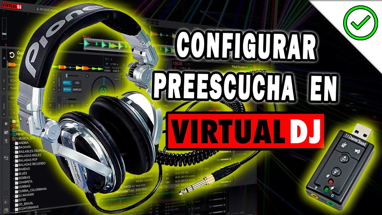 ✅ Como configurar PREESCUCHA en VIRTUAL DJ  2021