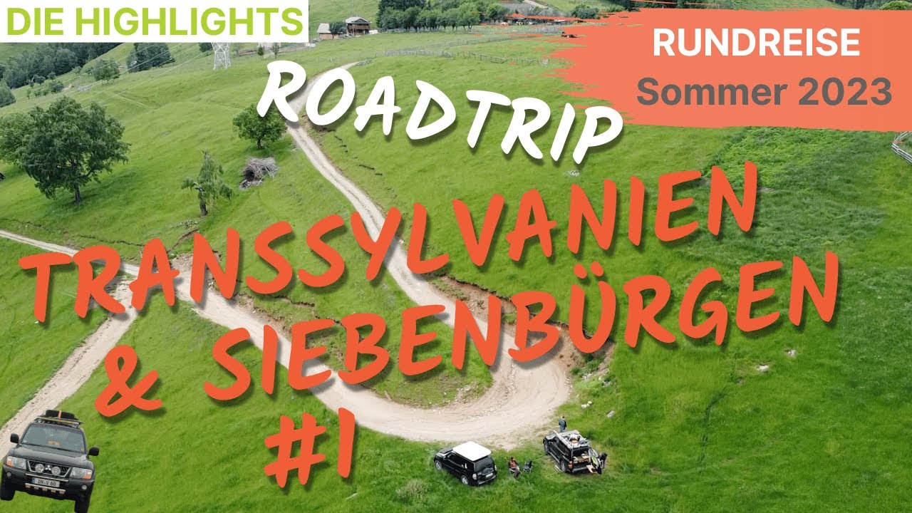 🇷🇴 Transsylvanien und Siebenbürgen Rundreise mit dem Auto #1 - die Highlights [🚙 Roadtrip 2023]