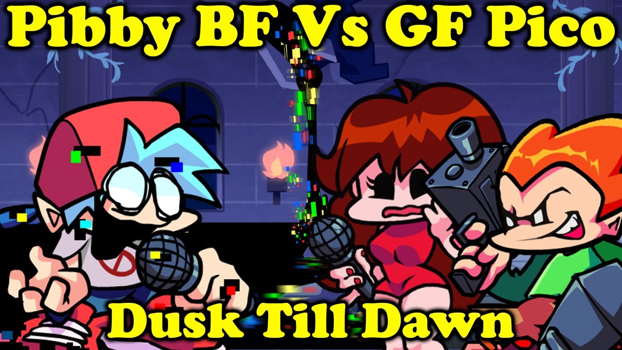 FNF | Pibby BF Vs GF And Pico | Dusk Till Dawn - Jakeneutron Pibby  | Mods/Hard/FC/MLP |
