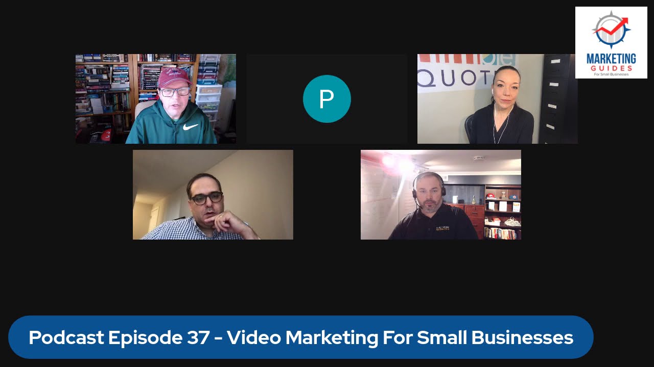 Video Marketing For Small Businesses Podcast Episode 37