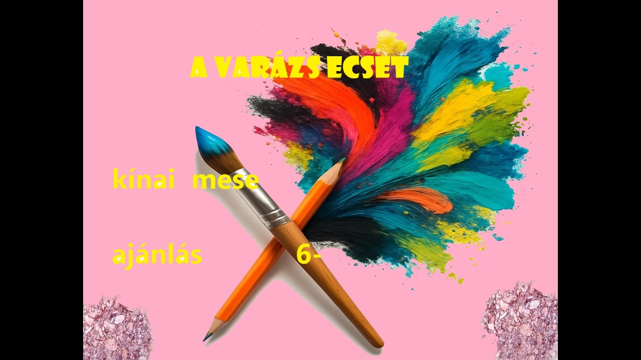 A varázsecset kínai mese