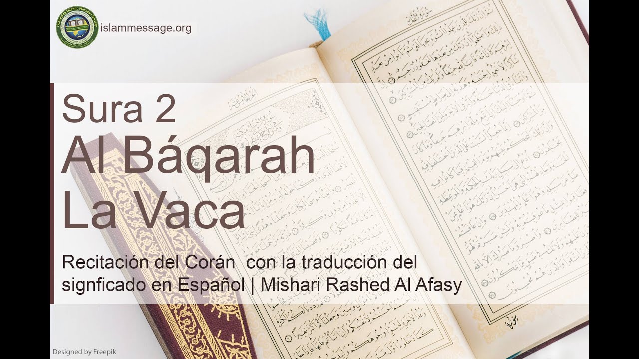 Corán Sura 2. Al Báqarah (La Vaca) Español | Mishari Rashed Al Afasy
