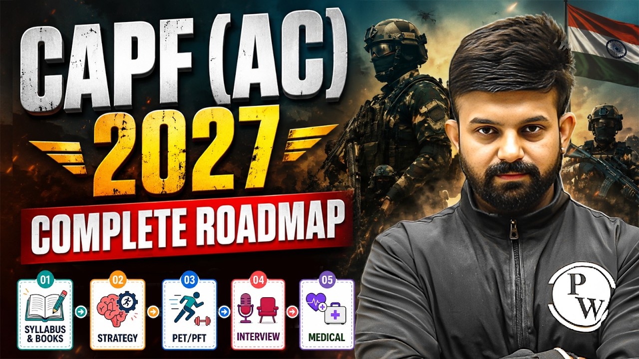 UPSC CAPF AC 2027 Complete Strategy | Paper 1 + Paper 2 + Interview  + Physical 🔥| CAPF Exam Roadmap