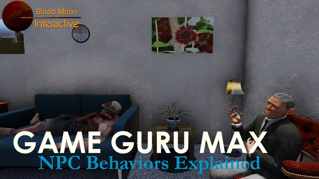 GameGuru Max Tutorial - NPC Behaviors Explained