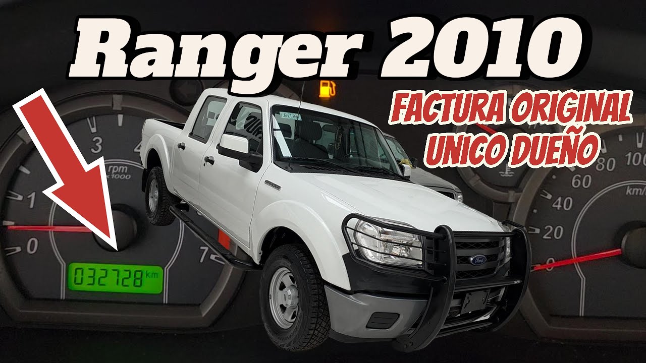 32MIL KM FACTURA ORIGINAL RANGER DOBLE CABINA