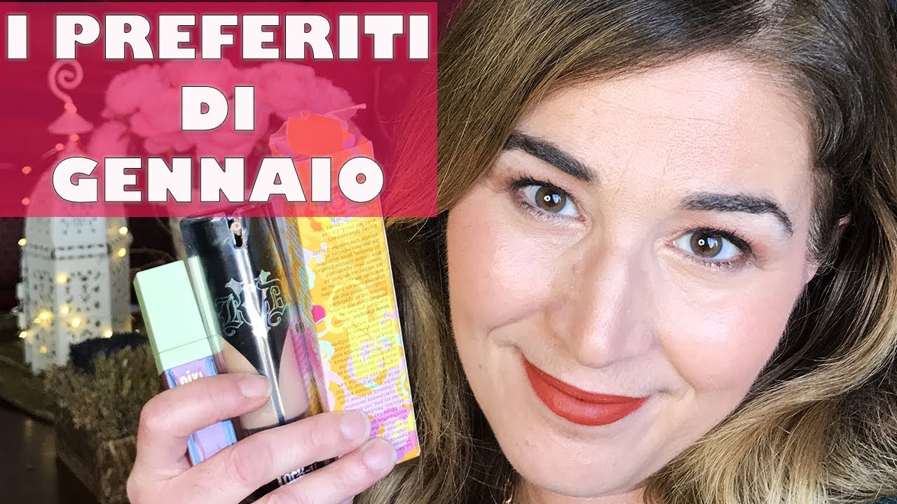 I PREFERITI DI GENNAIO | LAURA ILMIOBEAUTY