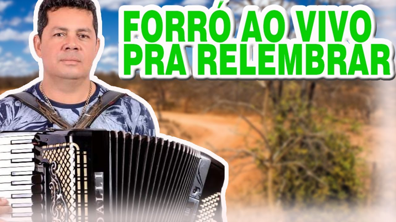EURICO DO ACORDEON - FORRÓ AO VIVO PRA RELEMBRAR ( COM GILBERTINHO NO VOCAL )