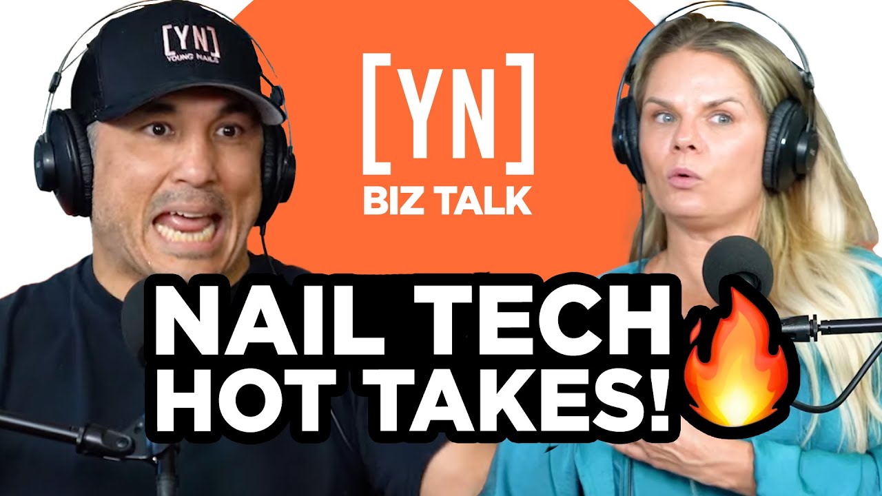 Nail Tech Hot Takes