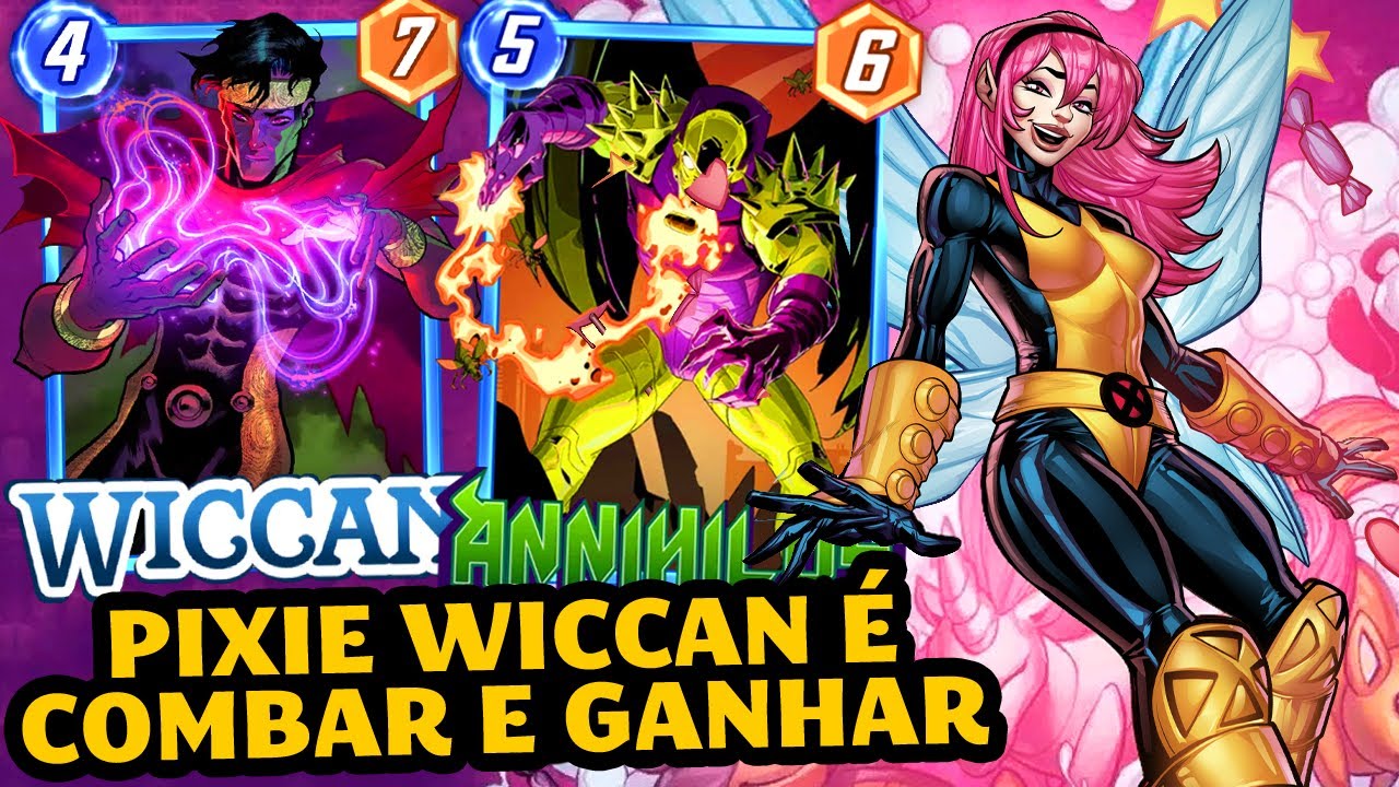 MELHOR DECK DA PIXIE ft. WICCANO (quando Wiccano funciona é lindo) |Marvel Snap