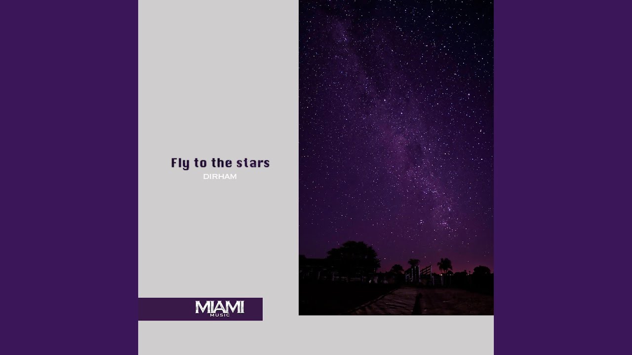 Fly to the Stars