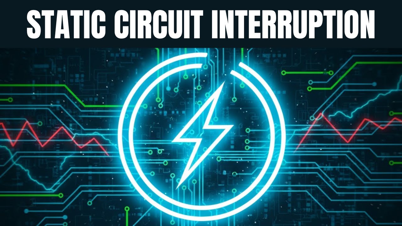 Static Circuit Interruption | AC and DC Modes | Learn in 5-Mins