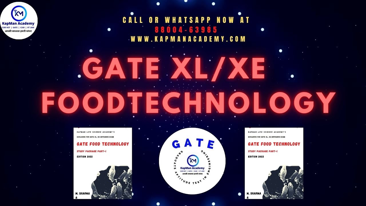 What is Food technology ? | KapMan academy | GATE life science/engineering sciences/foodtech