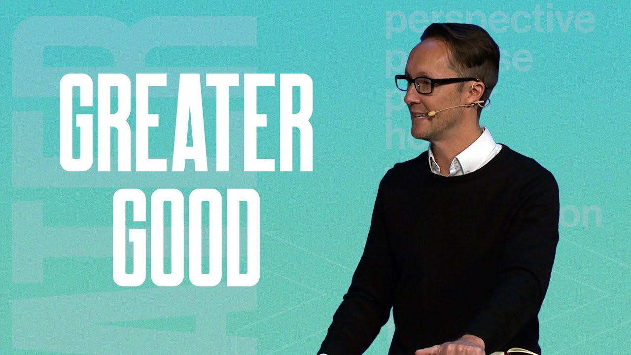 Greater Good - Greater - Pastor Chris Ogden - First Orlando