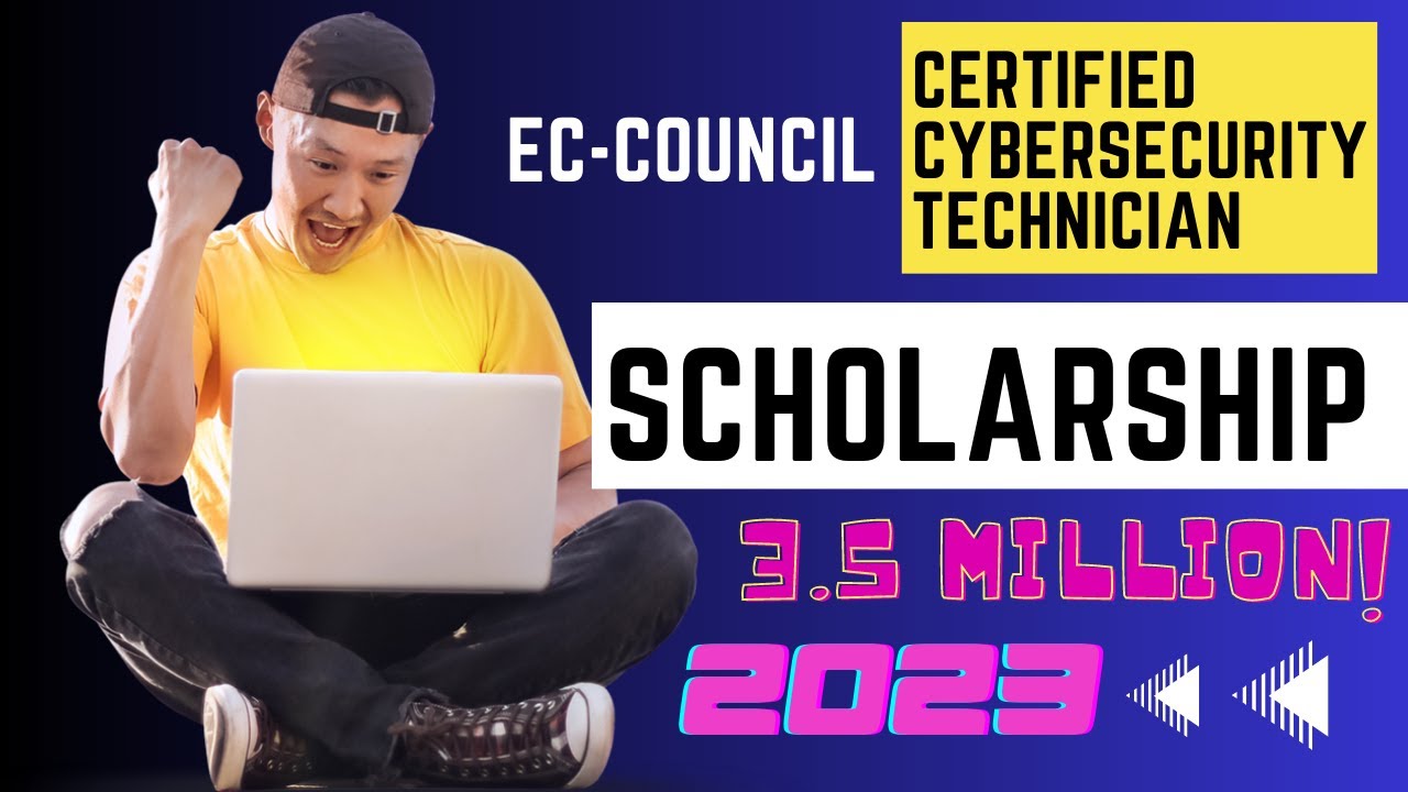 Ec-Council Scholarship | C|CT | 2023-24