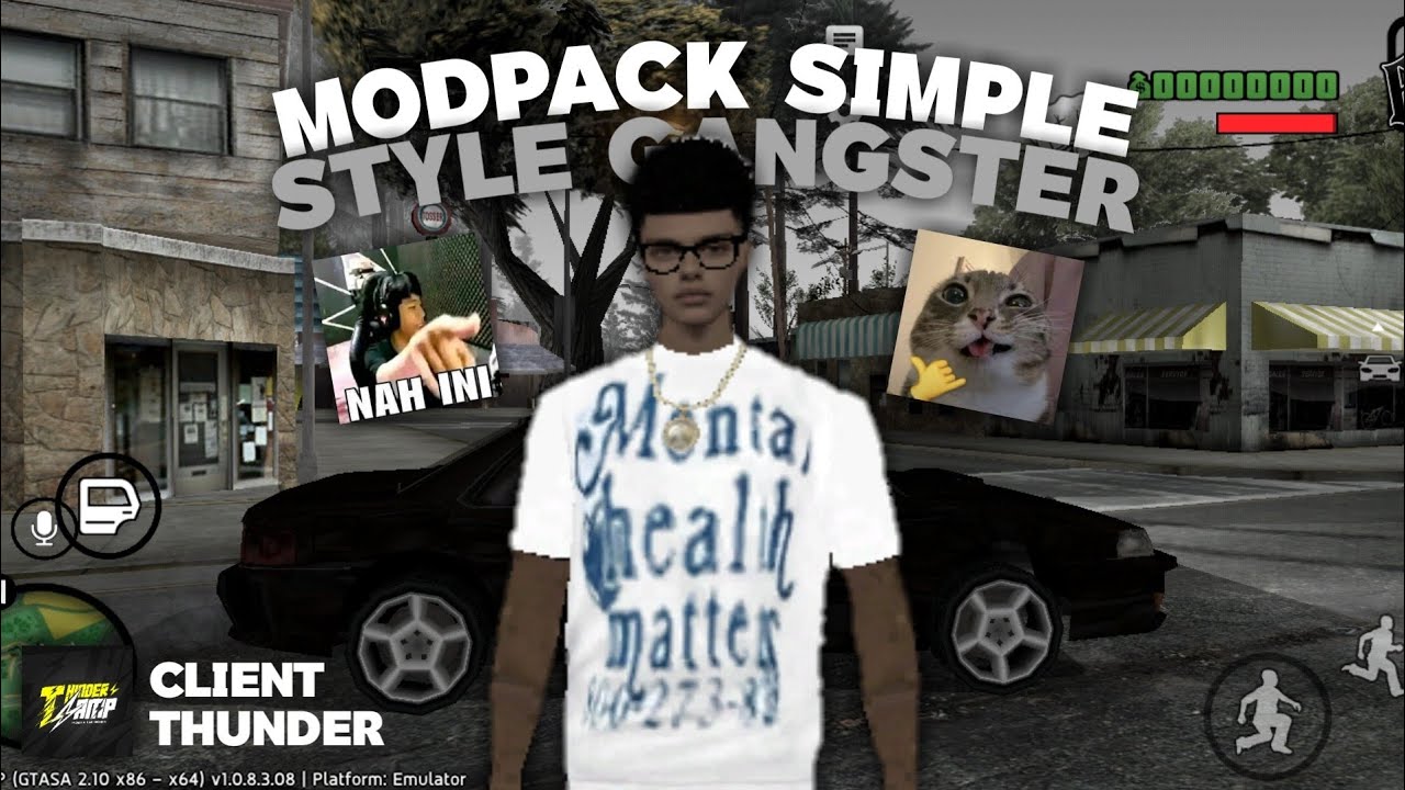 SHARE MODPACK SIMPLE STYLE GANGSTER CLIENT THUNDER - GTA SAMP INDONESIA
