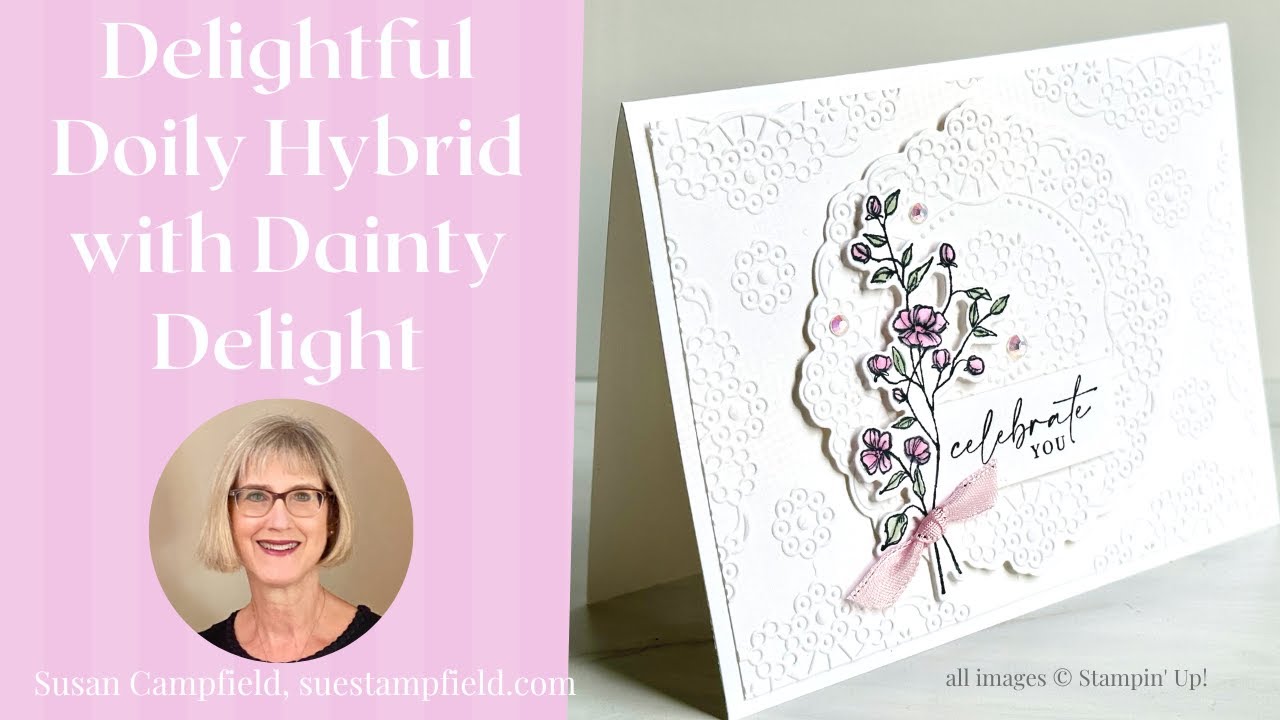 Wow! Delightful Doily Hybrid Embossing Folder and Dies with Dainty Delight