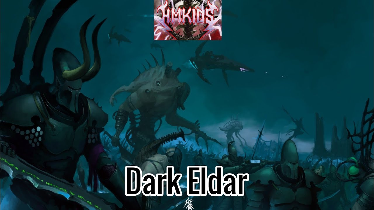 HMKids - Dark Eldar