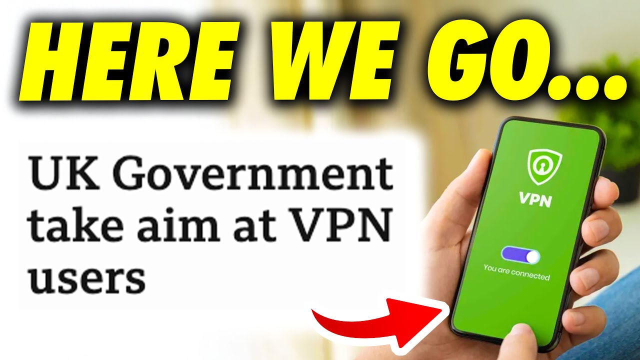 UK Government Call for VPN Crackdown!