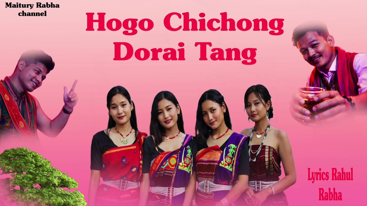 Hogo Chichong Dorai Tang || New Rabha Official Song || Rabha Romantic Song 2026||