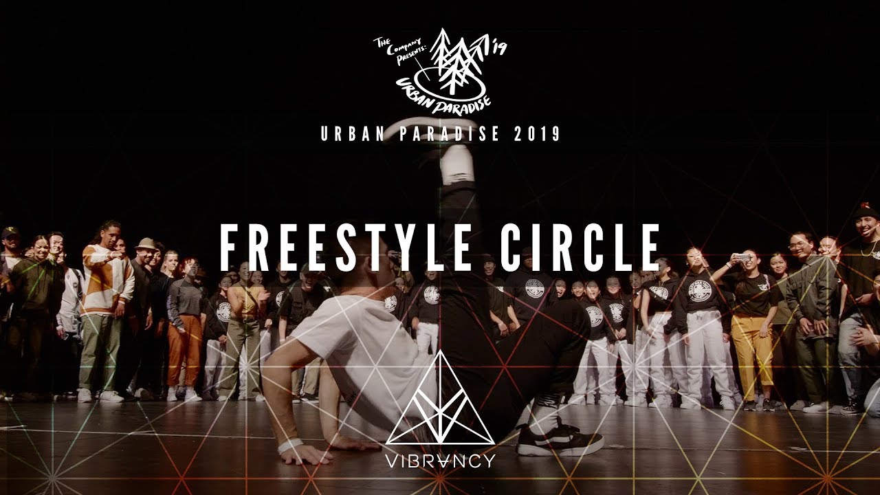 Freestyle Circle | Urban Paradise 2019 [@VIBRVNCY Front Row 4K]