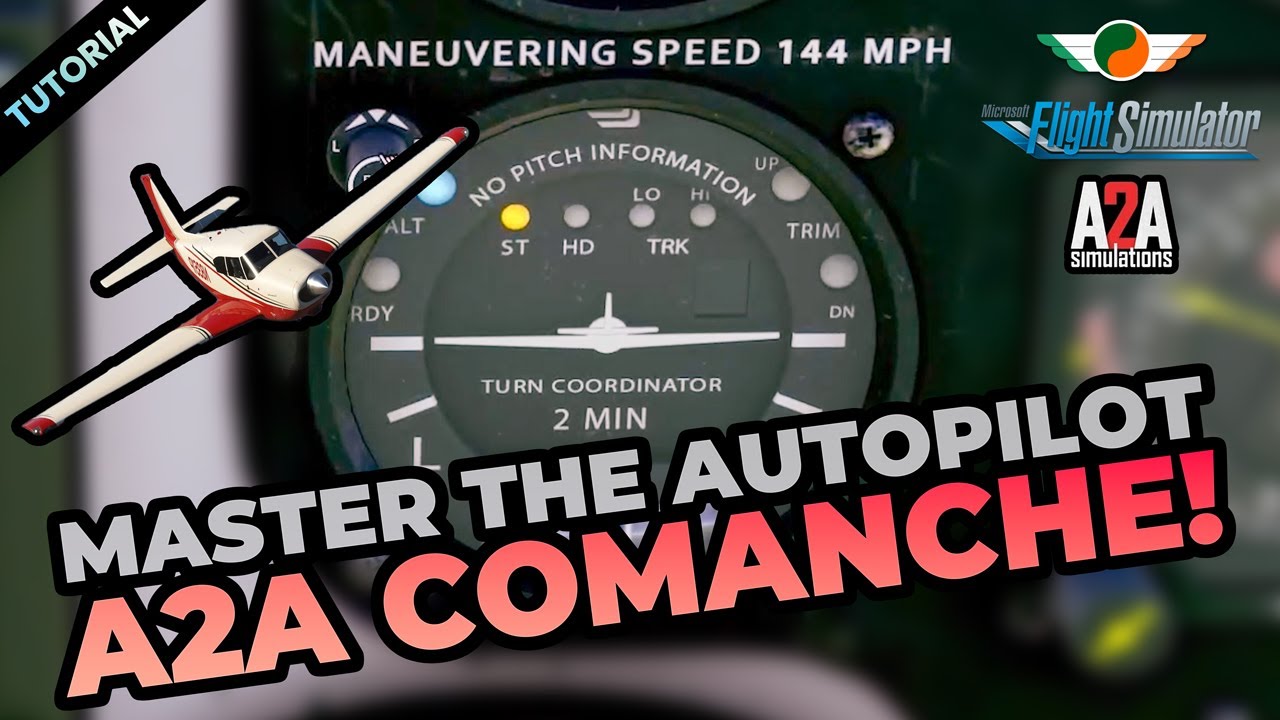 MASTER the A2A Comanche Autopilot | MSFS | Tutorial (4K)