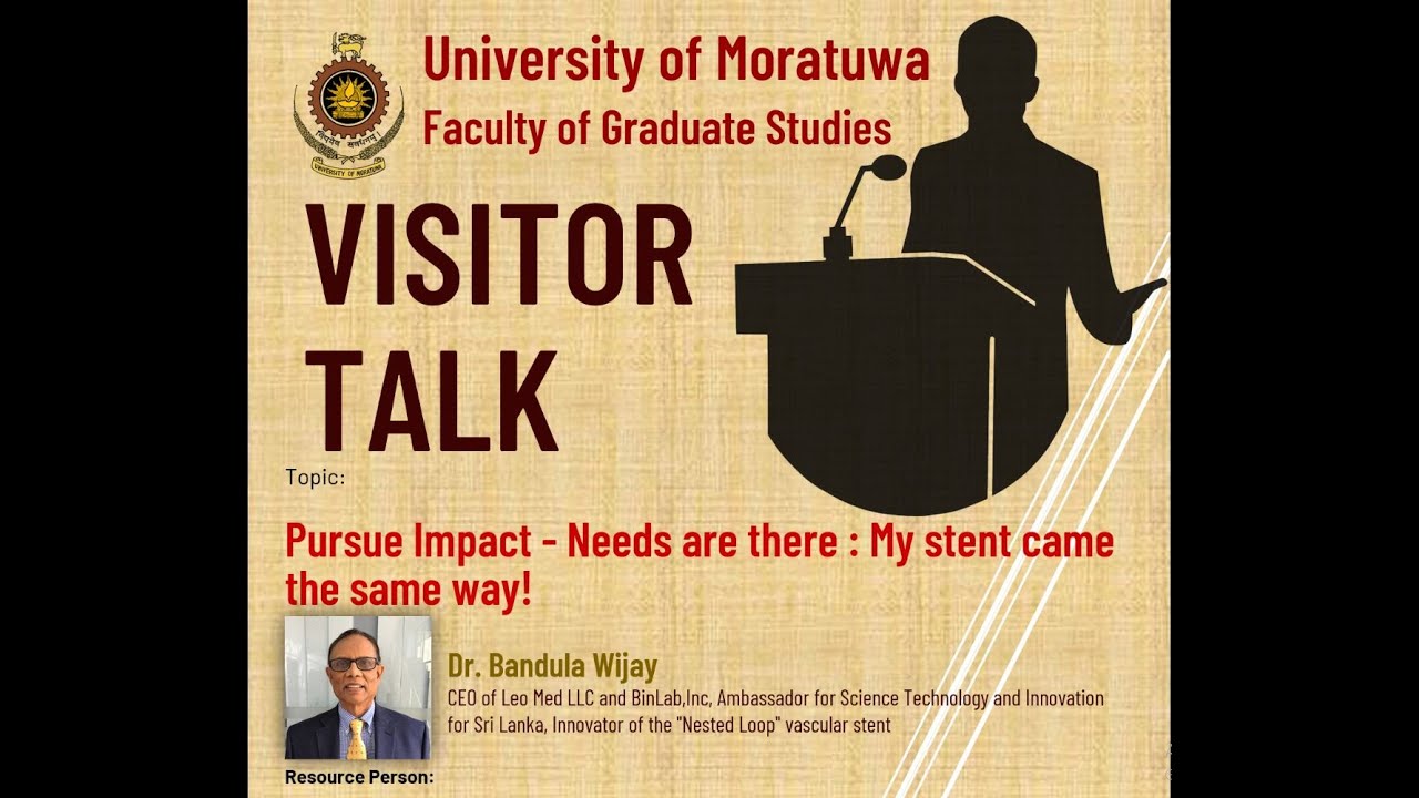 Visitor Talk: Dr.  Bandula Wijay